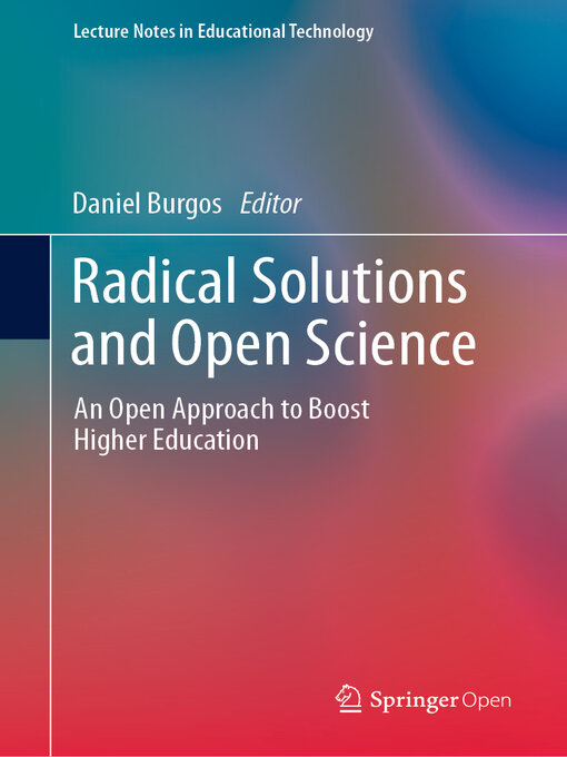 Title details for Radical Solutions and Open Science by Daniel Burgos - Available